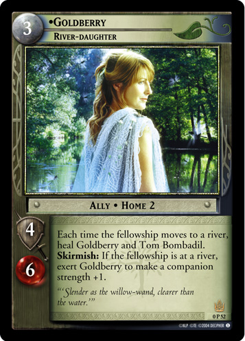 Goldberry, River-daughter (P) (0P52)