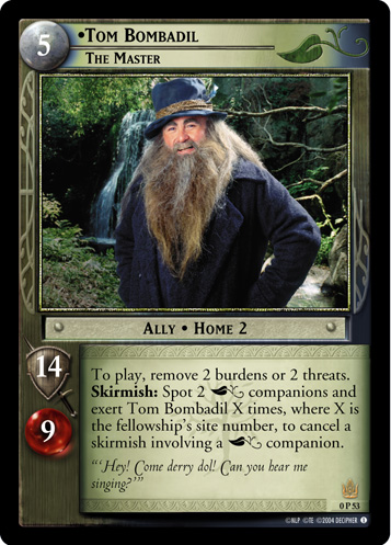 Tom Bombadil, The Master (P) (0P53)