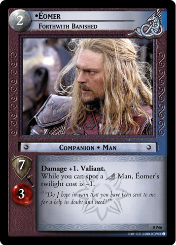 Eomer, Forthwith Banished (P) (0P66)