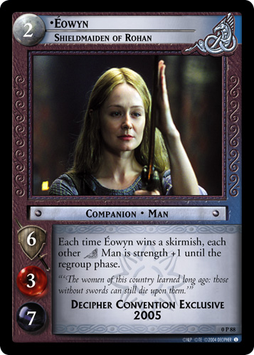Eowyn, Shieldmaiden of Rohan (P) (0P88)