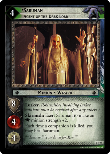 Saruman, Agent of the Dark Lord (P) (0P95)