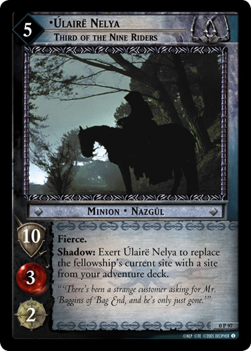 Ulaire Nelya, Third of the Nine Riders (P) (0P97)