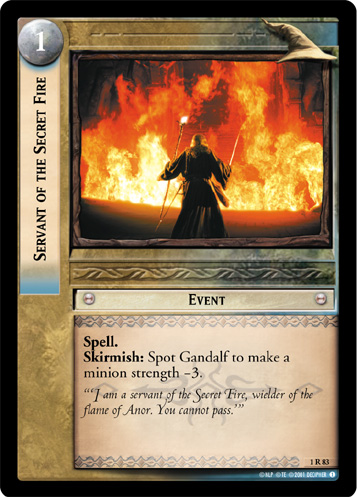 Servant of the Secret Fire (1R83)