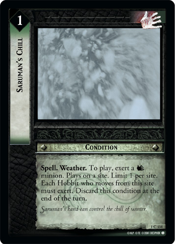 Saruman's Chill (1C134)