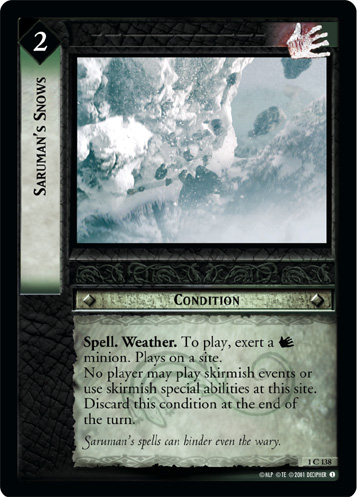 Saruman's Snows (1C138)