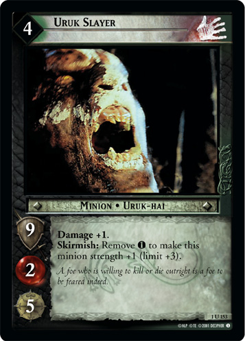 Uruk Slayer (1U153)