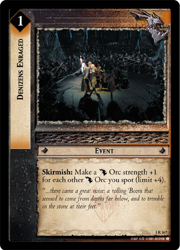 Denizens Enraged (1R167)