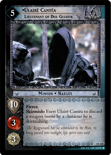 Ulaire Cantea, Lieutenant of Dol Guldur (1R230)