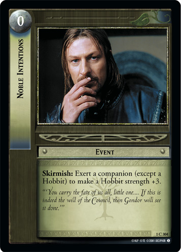 Noble Intentions (1C304)