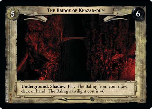 The Bridge of Khazad-dum (1C349)