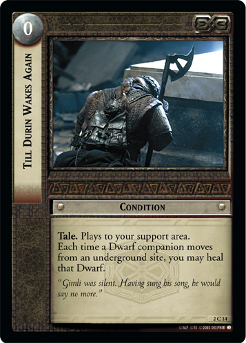 Till Durin Wakes Again (2C14)