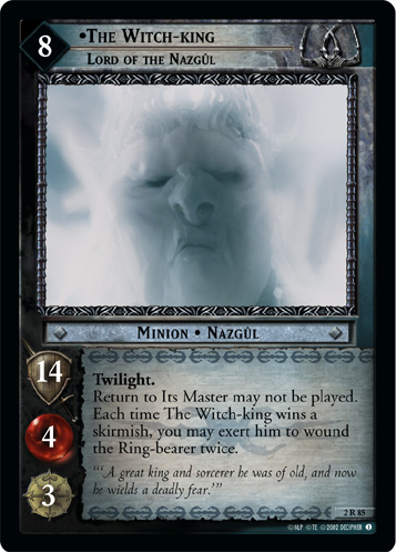 The Witch-king, Lord of the Nazgul (2R85)