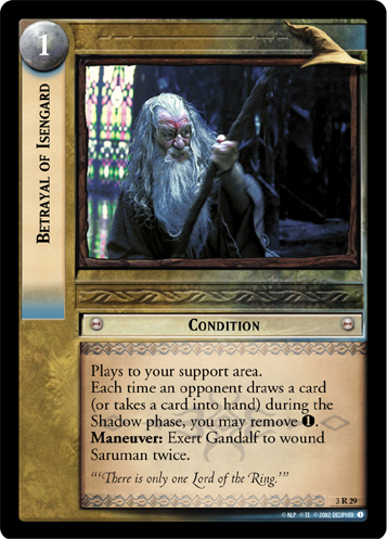 Betrayal of Isengard (3R29)