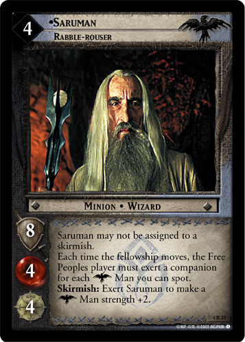 Saruman, Rabble-rouser (4R33)