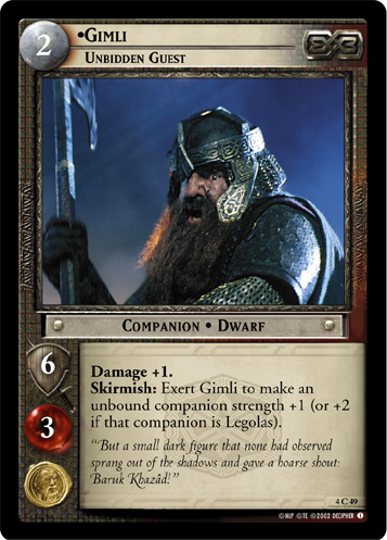 Gimli, Unbidden Guest (4C49)