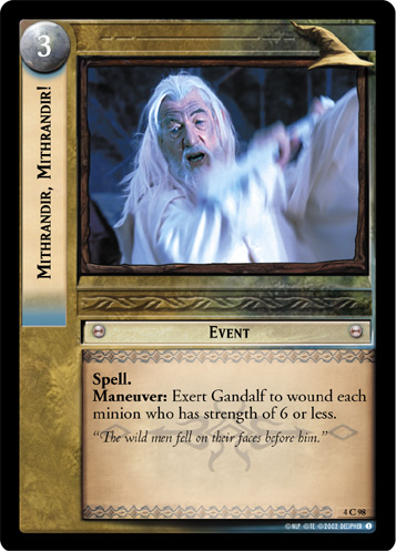 Mithrandir, Mithrandir! (4C98)