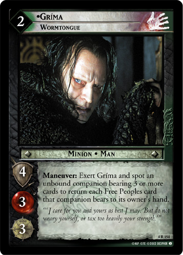 Grima, Wormtongue (4R154)