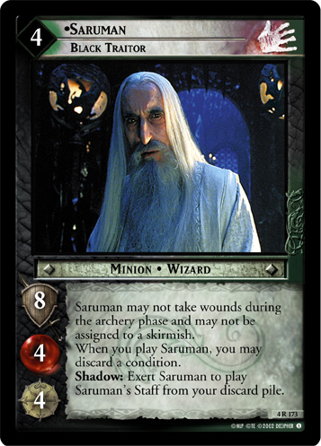 Saruman, Black Traitor (4R173)