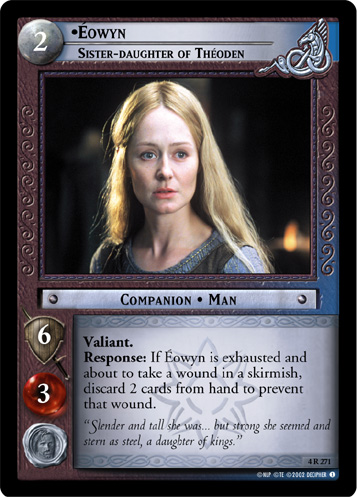 Eowyn, Sister-daughter of Theoden (4R271)