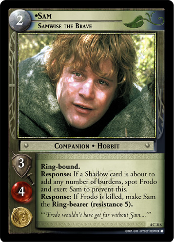 Sam, Samwise the Brave (4C316)