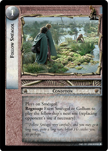 Follow Smeagol (5U23)
