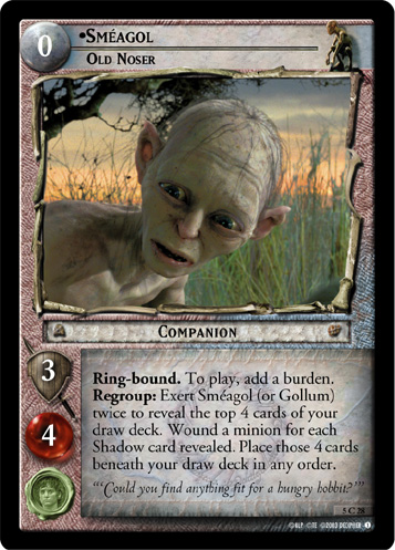 Smeagol, Old Noser (5C28)