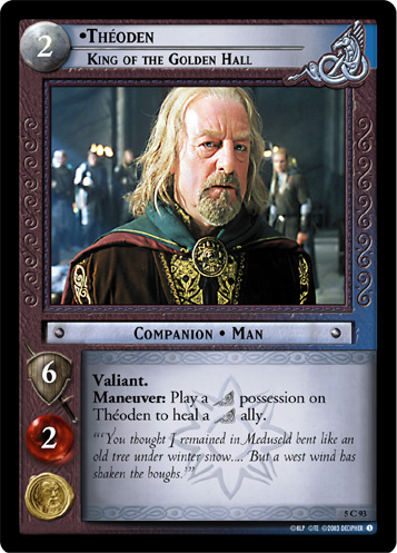 Theoden, King of the Golden Hall (5C93)