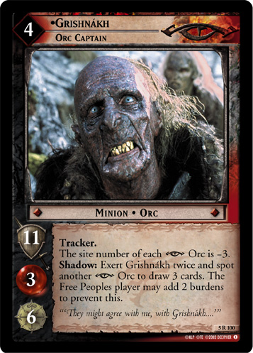 Grishnakh, Orc Captain (5R100)