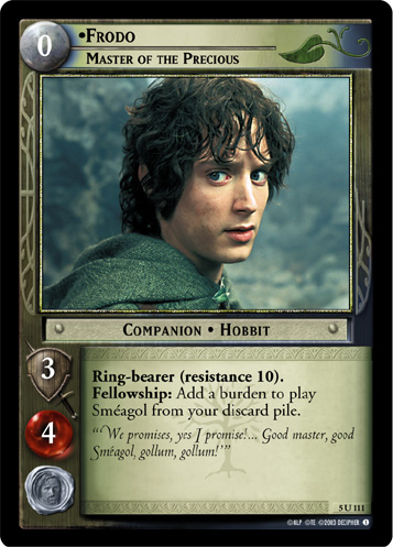 Frodo, Master of the Precious (5U111)