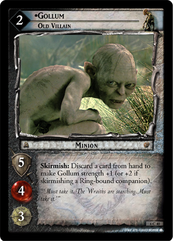 Gollum, Old Villain (6C40)