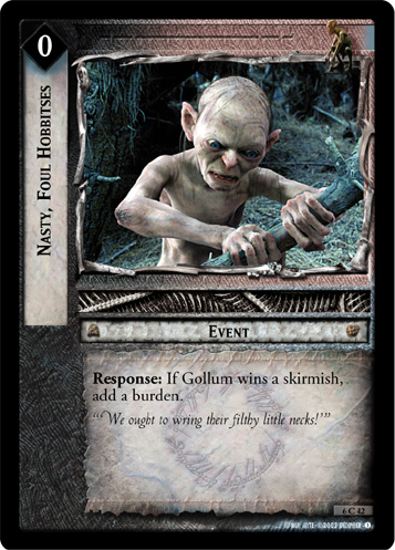 Nasty, Foul Hobbitses (6C42)
