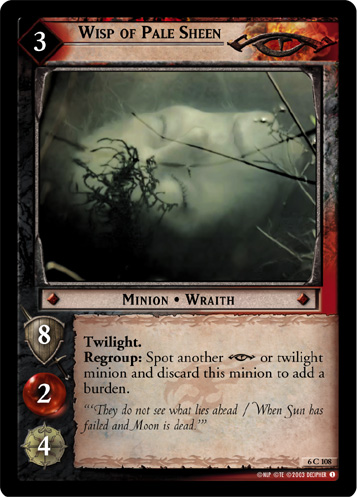 Wisp of Pale Sheen (6C108)
