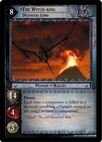 The Witch-king, Deathless Lord (6P122)