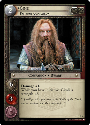 Gimli, Faithful Companion (7C6)