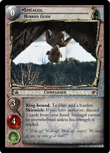 Smeagol, Hurried Guide (7C72)