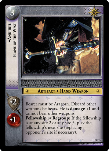 Anduril, Flame of the West (7R79)