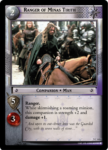 Ranger of Minas Tirith (7C115)