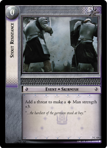 Stout Resistance (7C121)