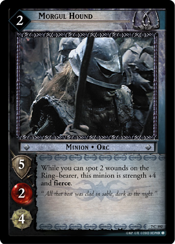Morgul Hound (7C192)