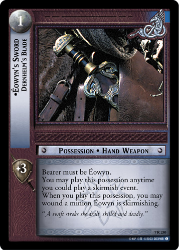 Eowyn's Sword, Dernhelm's Blade (7R230)