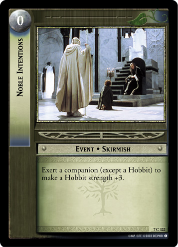 Noble Intentions (7C322)
