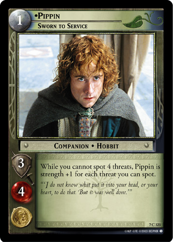 Pippin, Sworn to Service (7C323)