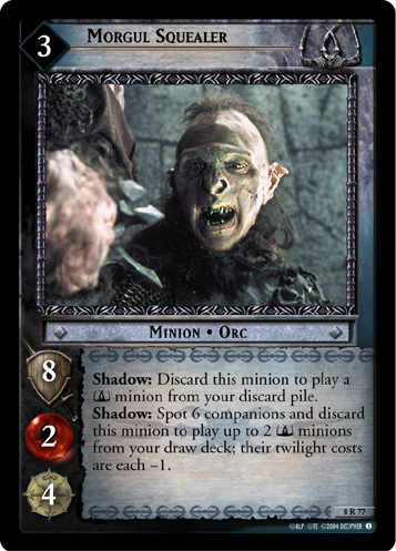 Morgul Squealer (8R77)