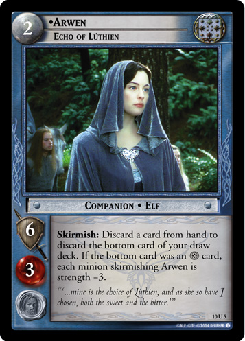 Arwen, Echo of Luthien (10U5)