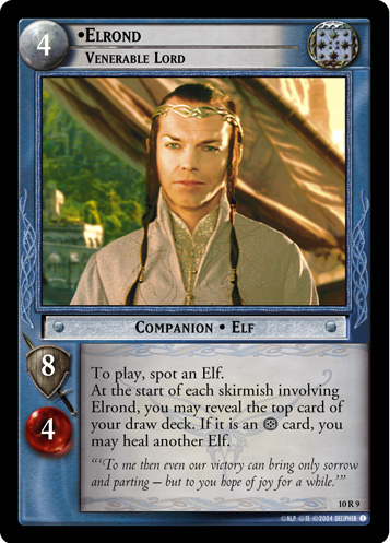 Elrond, Venerable Lord (10R9)