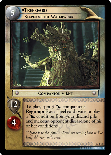 Treebeard, Keeper of the Watchwood (10R18)