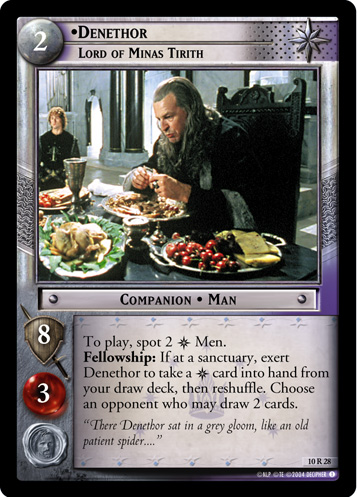 Denethor, Lord of Minas Tirith (10R28)