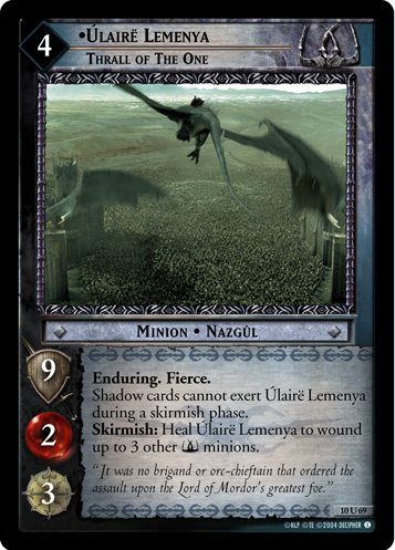 Ulaire Lemenya, Thrall of the One (10U69)