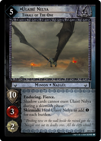 Ulaire Nelya, Thrall of the One (10U70)