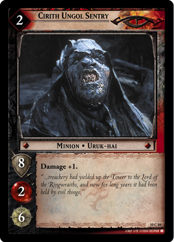 Cirith Ungol Sentry (10C84)
